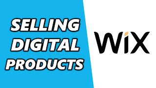 How To Sell Digital Products in Wix 2024