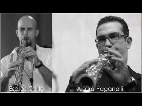 ESDRAS GALLO & ANDRÉ PAGANELLI - Soprano Sax