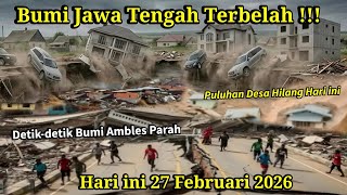Download lagu 27-2-2026 BUMI JATENG TERBELAH! BUMI AMBLES PARAH, PULUHAN DESA HILANG,TANAH BERGERAK PADASARI TEGAL mp3