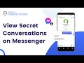 How to View Secret Conversations on Messenger?