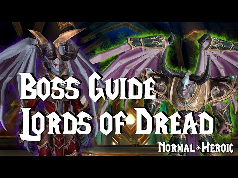 Lords of Dread Guide - Normal/HC | Sepulcher of the First Ones