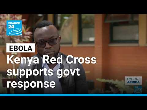 Kenya Red Cross supports response to country’s first Ebola case