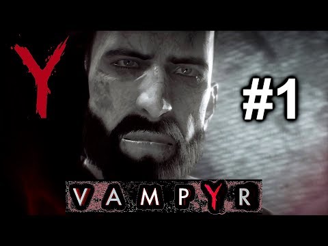 VAMPYR #1  Wir werden zum Vampir  (Let's Play/Deutsch)