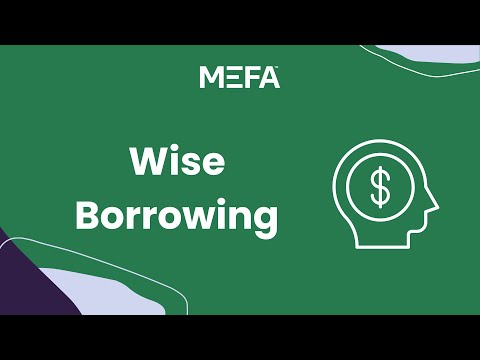 90 Seconds with MEFA: Wise Borrowing