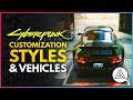 CYBERPUNK 2077 | Customization, Cosmetic Styles & Personal Vehicles