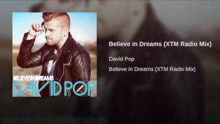 Believe in Dreams (XTM Radio Mix)