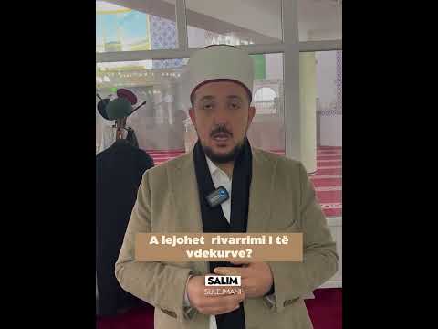 A lejohet rivarrimi i të vdekurve? - Salim Sulejmani