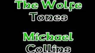 The Wolfe Tones - Michael Collins