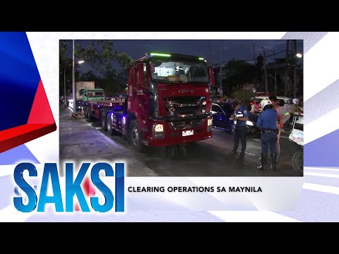SAKSI Recap: Clearing operations sa Maynila Originally aired (MAY 8, 2024)