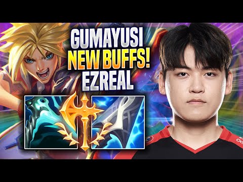 GUMAYUSI TRIES EZREAL WITH NEW BUFFS! - T1 Gumayusi Plays Ezreal ADC vs Miss Fortune! | Season 2022