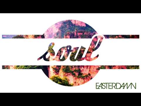 Easterdamn - Soul (Vocal Mix)