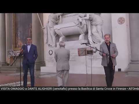 VISITA-OMAGGIO A DANTE ALIGHIERI • All’Ombra de’ Cipressi... Firenze in memoria dei Poeti