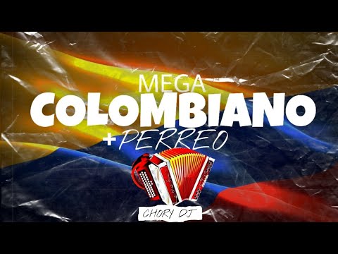 MEGA COLOMBIANO + PERREO ⚡RKT⚡| CHORY DJ | [EDICIÓN TROPITANGO]