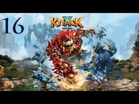 KNACK II - PS4 - Best Game Ever - E16