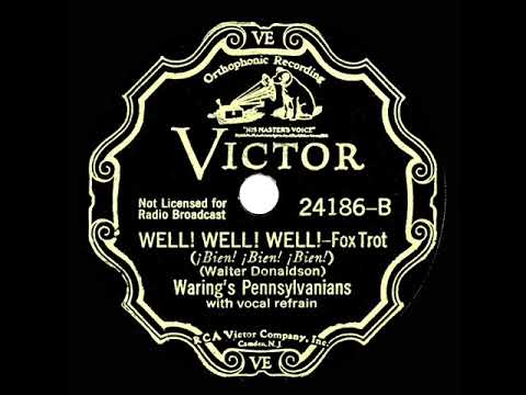 1932 Fred Waring - Well! Well! Well! (with vocal group)