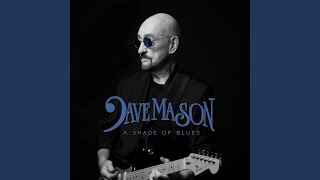 Songtext von Dave Mason, Joe Bonamassa - Use it, or Lose it ... Text Musik-video-Miniaturansicht