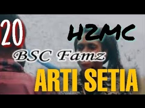 H2MC [ARTI SETIA] BSC FamZ_Official Video_2020