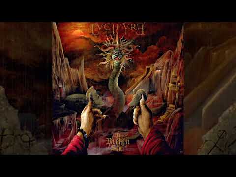 Lvcifyre - The Broken Seal full album