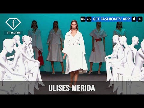Madrid Fashion Week Spring Summer 2018 - Ulises Merida | FashionTV