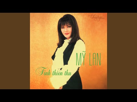 Thể hiện bởi Mỹ Lan