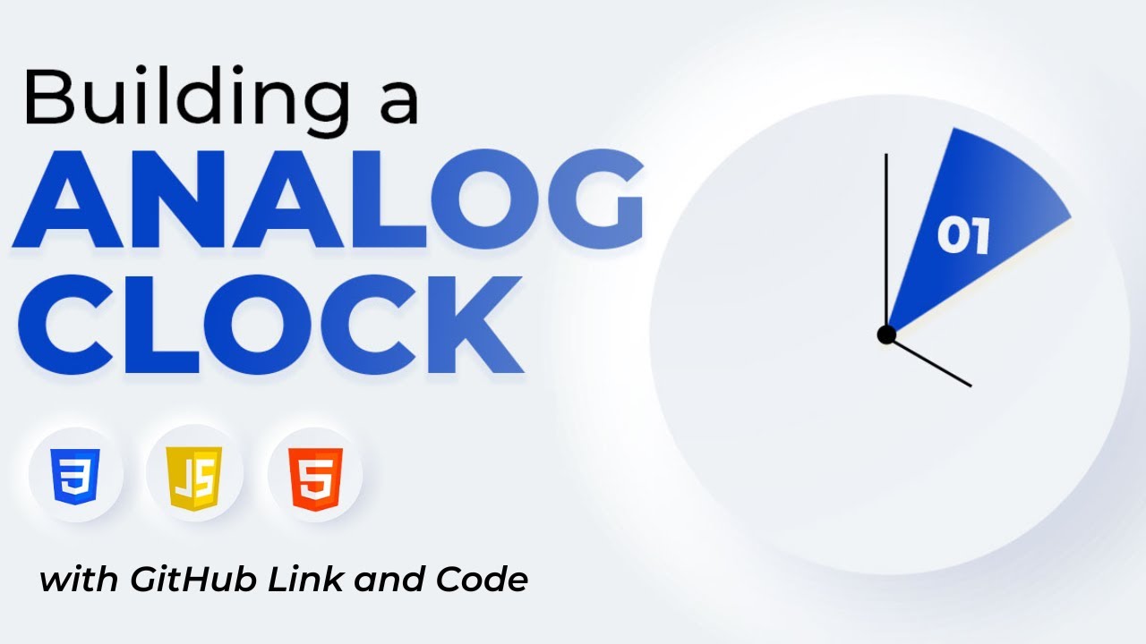 Build a Analog Clock using HTML, CSS and JavaScript | Full Frontend Project | Code with Scaler
