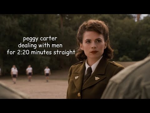 peggy carter dealing with men for 2:20 minutes straight