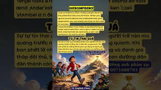 "Tự tin thái quá" tiếng Anh là gì   #vocabulary #toeic #ielts #hoctuvung #tuvungtienganh