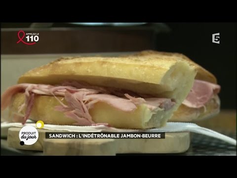 Sandwich : l'indétrônable jambon-beurre de Paris
