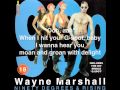 G SPOT with lyrics -- Wayne Marshall (YardBlues ...