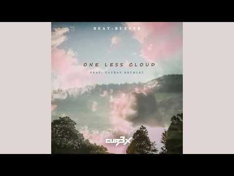 Beat-Buzzer, CUB3X - One Less Cloud (feat. Nathan Brumley)