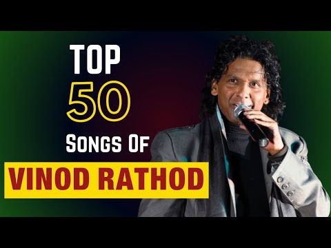 Top 50 Vinod Rathod Songs | Random Ranking  | TOPicks