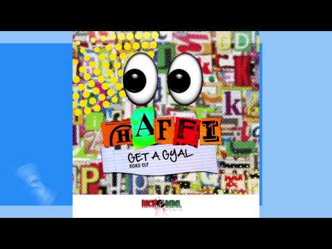 Road Elf - Haffi Get A Gyal [Official Audio]