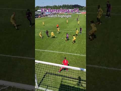 FC Barcelona u15: match highlight