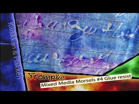 Trompke - Mixed Media Morsels #4, Glue resist background