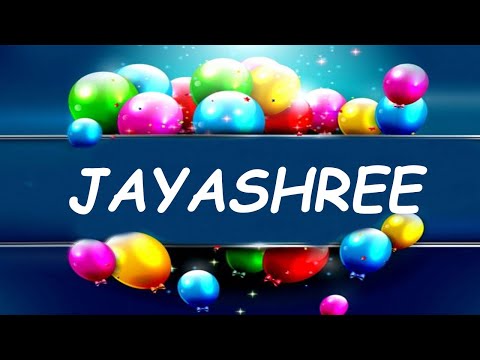 Happy Birthday to Jayashree  - Birthday Wish From Birthday Bash