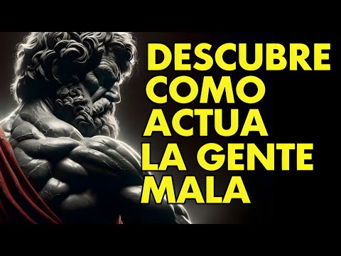 La GENTE que es MALA PERSONA hace estas 15 COSAS Frecuentemente SEÑALES de Alerta | ESTOICISMO