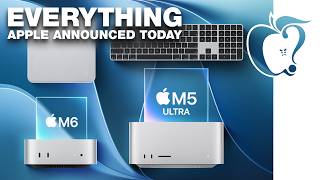 Apple's M6 Chip is HERE! New Mac Mini & Mac Studio Announced