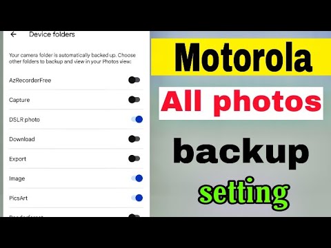 motorola all gallery photos backup setting / how to backup all photos, google photos backup setting