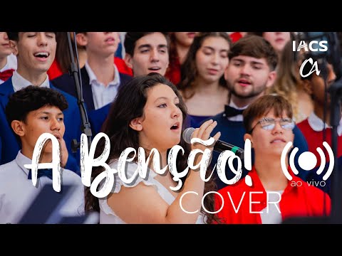 A Benção (Cover) - Ao Vivo na Igreja do IACS