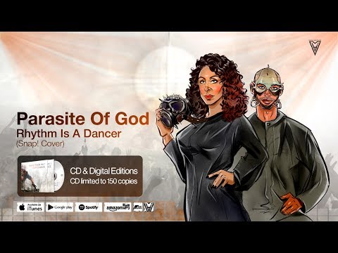 Parasite Of God - Rhythm Is A Dancer (Snap! Cover) (Official Lyric Video)