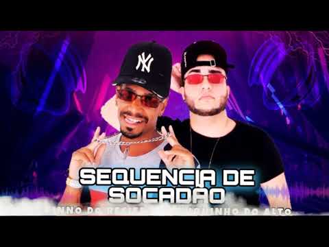 BRANQUINHO DO ALTO E MC DINNO DO RECIFE - SEQUÊNCIA DE SOCADÃO ( REMIX BREGA FUNK )