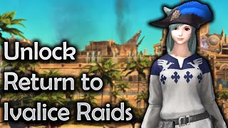 How to Unlock Return to Ivalice Alliance Raids - Stormblood FFXIV (For Beginners/Novices)