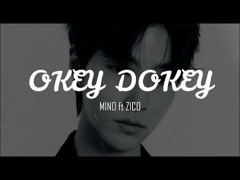 MINO ft ZICO - OKEY DOKEY || PRONUNCIACION || EASY LYRICS