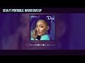 Di'ja - Never Give Up Featuring Portable (Official Audio)