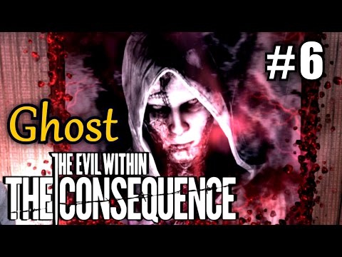 EVIL WITHIN DLC THE CONSEQUENCE #6 A Ghost Is Born ★ pc let's play gameplay walkthrough