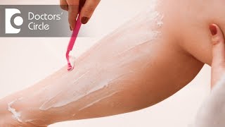 Why shaving pubic hair is not a good idea? - Dr. Sushma Yadav