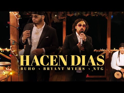 Buho x Bryant Myers x NTG - Hacen Dias (Video Oficial)