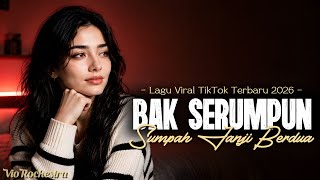Download lagu BAK SERUMPUN SUMPAH JANJI BERDUA - MIMPI MANIS | Lagu Viral TikTok 2026 mp3 Download lagu BAK SERUMPUN SUMPAH JANJI BERDUA - MIMPI MANIS | Lagu Viral TikTok 2026 mp3