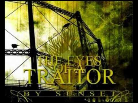 The Eyes of a Traitor- Disremembrance (lyrics)