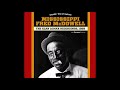 Mississippi Fred McDowell - When The Train Comes Along ( 1959 )